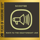 Scooter - Back to the heavyweight jam (CD) - Discords.nl