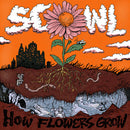Scowl - How flowers grow (LP) - Discords.nl