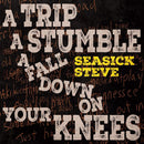 Seasick Steve - A trip a stumble a fall down on your knees (LP) - Discords.nl