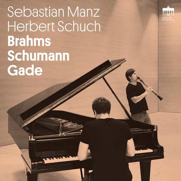 Sebastian Manz / Herbert Schuch - Brahms / Schumann / Gade (CD)