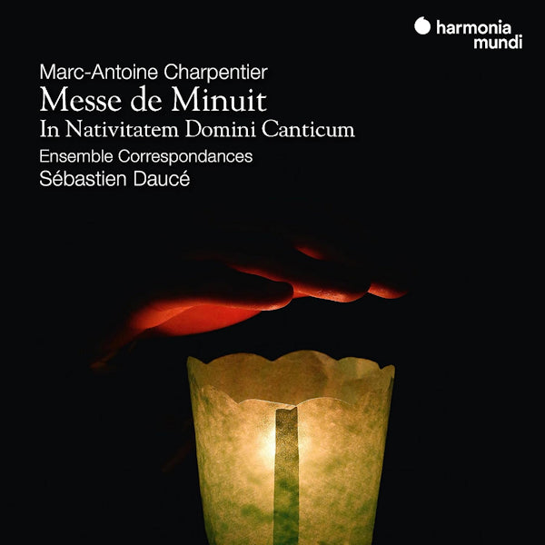 Sebastien Dauce / Ensemble Correspondances - Charpentier: messe de minuit / in nativitatem domini canticum (CD)