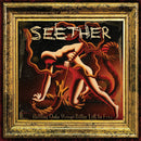 Seether - Holding onto strings better left to fray (LP)