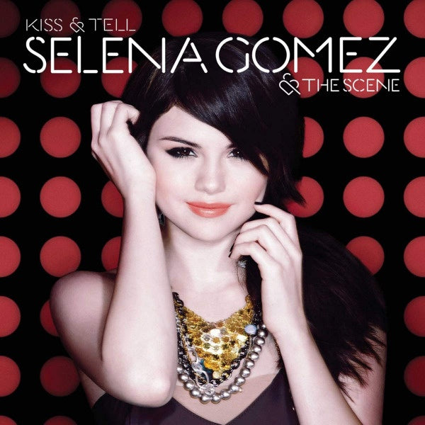 Selena Gomez - Kiss and tell (CD) - Discords.nl