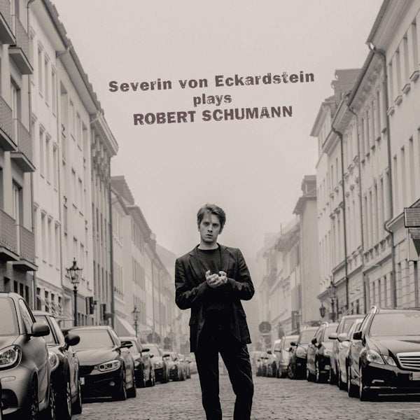 Severin Von Eckardstein - Plays Robert Schumann -digi- (CD) - Discords.nl