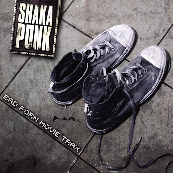 Shaka Ponk - Bad porn movie trax (CD) - Discords.nl
