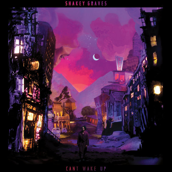 Shakey Graves - Can't wake up (LP) - Discords.nl