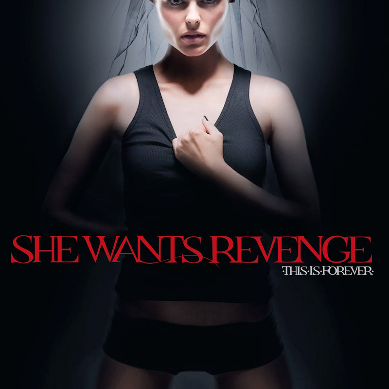 She Wants Revenge - This is forever (LP) - Discords.nl