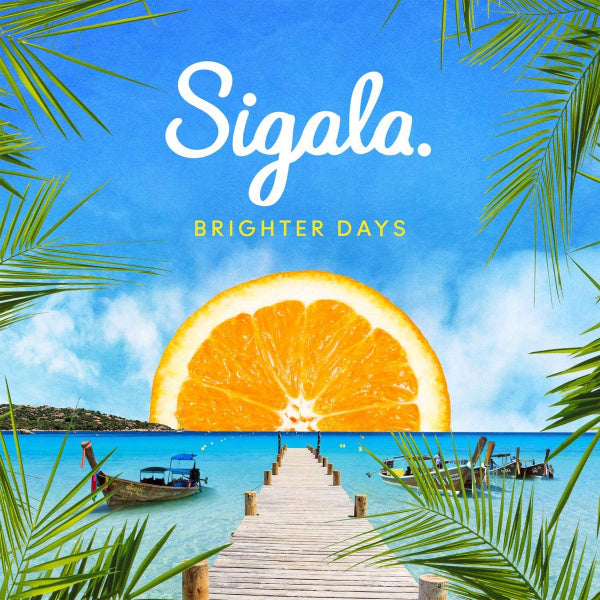 Sigala - Brighter days (CD) - Discords.nl