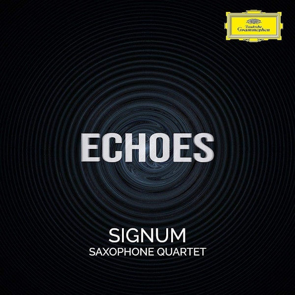 Signum Saxophone Quartet - Echoes (CD) - Discords.nl