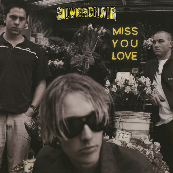 Silverchair - Miss you love (LP)