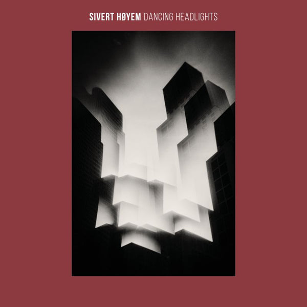 Sivert Hoyem - Dancing headlights (LP)