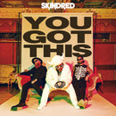 Skindred - You got this (LP) - Discords.nl