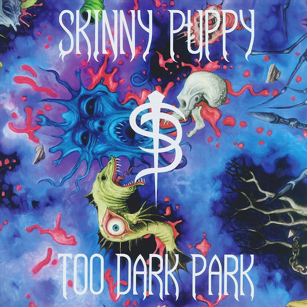 Skinny Puppy - Too dark park (LP) - Discords.nl