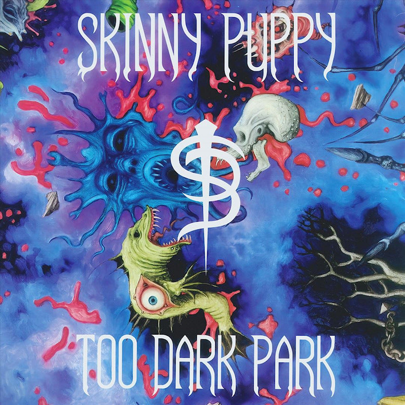 Skinny Puppy - Too dark park (LP) - Discords.nl