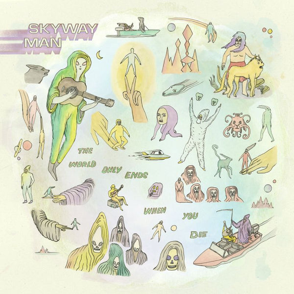 Skyway Man - The world only ends when you die (CD) - Discords.nl