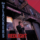 Slackers - Redlight (LP)