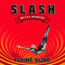 Slash & Myles Kennedy & The Conspirators - Flying blind (CD)