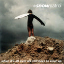 Snow Patrol - When it's all over we still have to clear up (CD) - Discords.nl