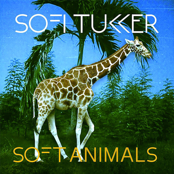 Sofi Tukker - Soft animals (12-inch)