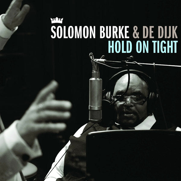 Solomon Burke & De Dijk - Hold On Tight (LP)