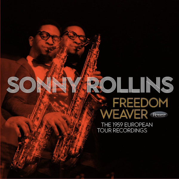 Sonny Rollins - Freedom weaver the 1959 european to (CD)