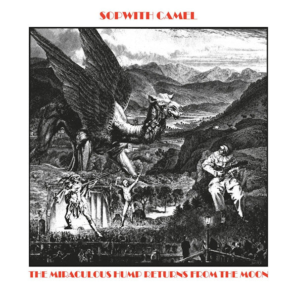 Sopwith Camel - Miraculous hump returns from the moon (LP) - Discords.nl