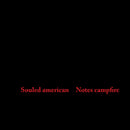 Souled American - Notes campfire (LP)