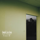 Spanish Love Songs - A brief intermission in the flattening of time (LP)