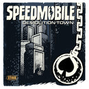 Speedmobile - Demolition town (LP)