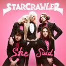 Starcrawler - She said (LP) - Discords.nl