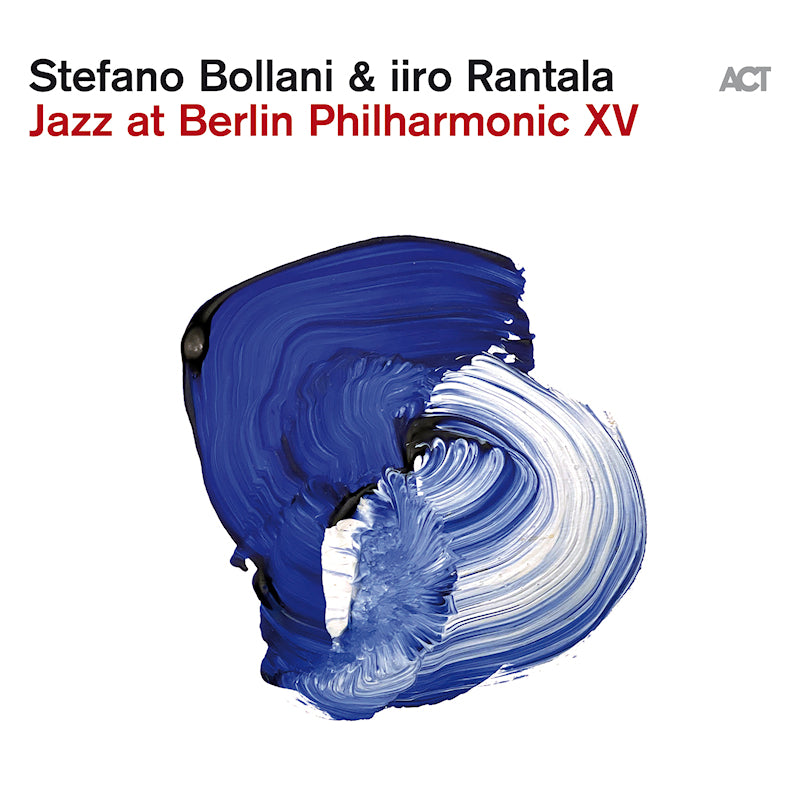 Iiro Stefano Bollani & Rantala - Jazz at berlin philharmonic xv (CD)
