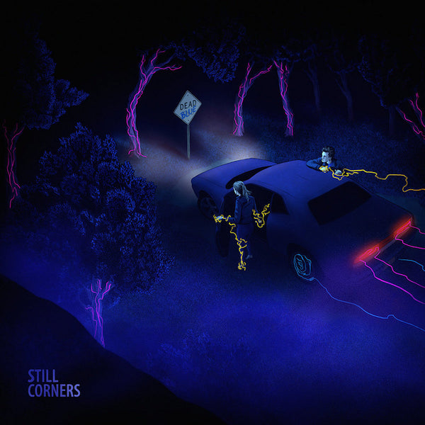 Still Corners - Dead blue (CD) - Discords.nl