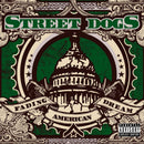 Street Dogs - Fading american dream (LP)