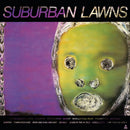 Suburban Lawns - Suburban lawns (LP)
