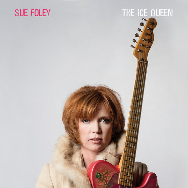 Sue Foley - Ice queen (LP) - Discords.nl