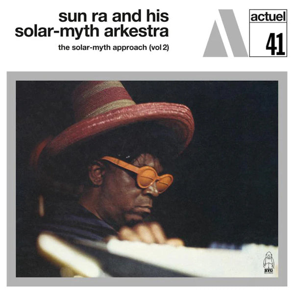 Sun Ra And His Solar-Myth Arkestra - The Solar-Myth Approach (vol2) (LP)