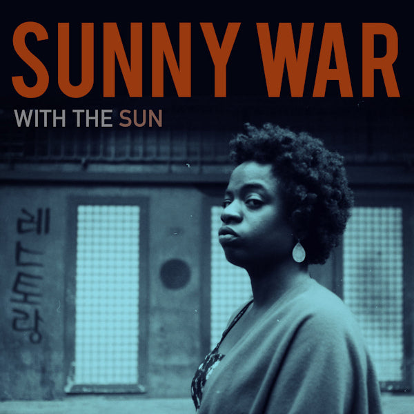 Sunny War - With the sun (LP) - Discords.nl