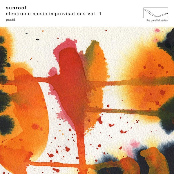 Sunroof - Electronic music improvisations, vol. 1 (LP) - Discords.nl