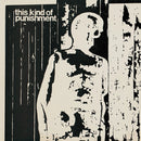 This Kind Of Punishment - This kind of punishment (LP)
