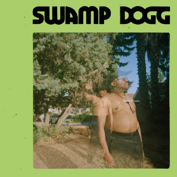 Swamp Dogg - I need a job...so i can buy more auto-tune (LP) - Discords.nl