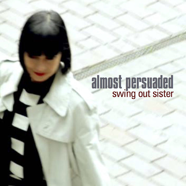 Swing Out Sister - Almost persuaded (CD) - Discords.nl