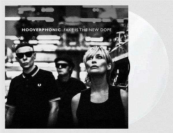 Hooverphonic - Fake Is The New Dope (LP) - Discords.nl