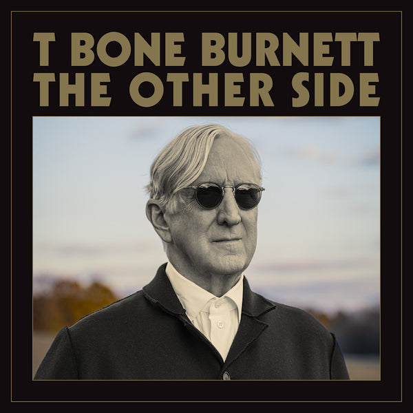 T Bone Burnett - The other side (CD) - Discords.nl