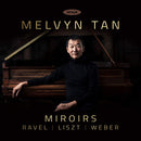 Melvyn Tan - Miroirs (CD) - Discords.nl