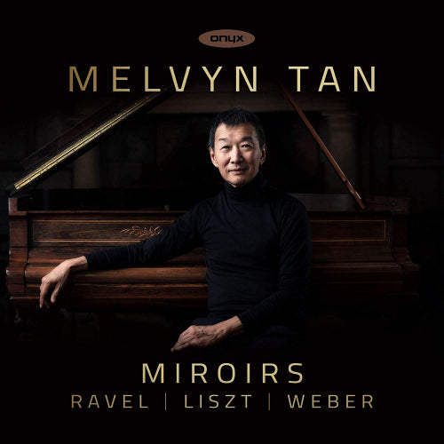 Melvyn Tan - Miroirs (CD) - Discords.nl