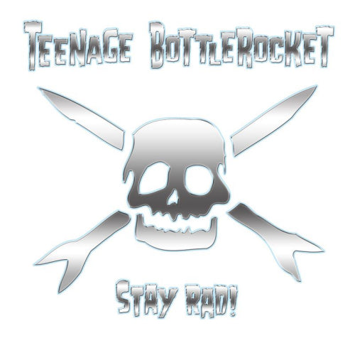 Teenage Bottlerocket - Stay rad! (LP) - Discords.nl