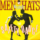 Men Without Hats - The Safety Dance (7-inch Tweedehands) - Discords.nl