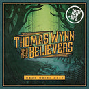 Thomas And The Believers Wynn - Wade waist deep (LP) - Discords.nl