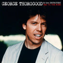 George Thorogood & Destr - Bad to the bone (LP) - Discords.nl