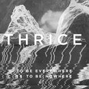 Thrice - To be everywhere is to be (CD) - Discords.nl